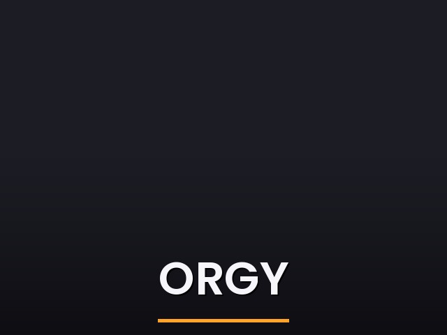 Orgy
