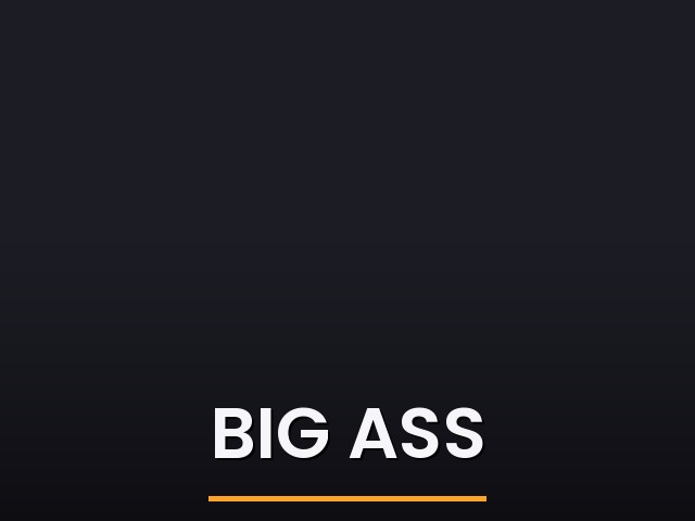 Big Ass
